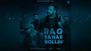 EIvish Yadav Rao Sahab Rollin Music video