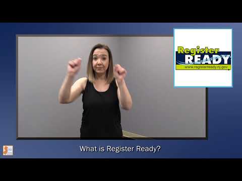 New Jersey's Register Ready - Video in American Sign Language (ASL)