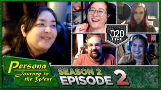 D20 Live Persona: Season 2 Episode 2