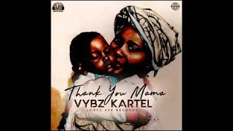 Vybz kartel #Thank u mama preview 2017