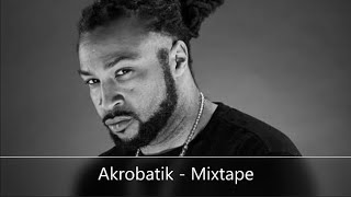 Akrobatik - Mixtape (feat. B-Real, GURU, Big Shug, Diamond D, Mr. Lif...)