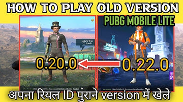 How to play old version pubg mobile lite 0.20.0 | Pubg mobile lite old version kaise khele in hindi