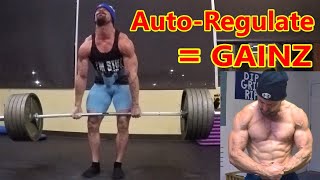 How To Auto-Regulate Your Training For MONSTER GAINS
