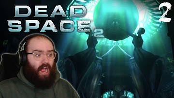 The Church of Unitology - Dead Space 2 | Blind Playthrough [Part 2]