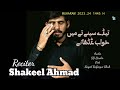 Tede seene te shakeel ahmad new noha 202324 1445h