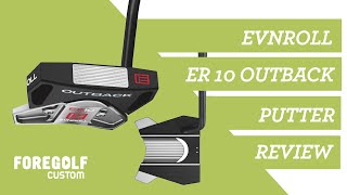 Review of Evnroll ER10 Outback Putter : Best Putter for Pace and Alignment