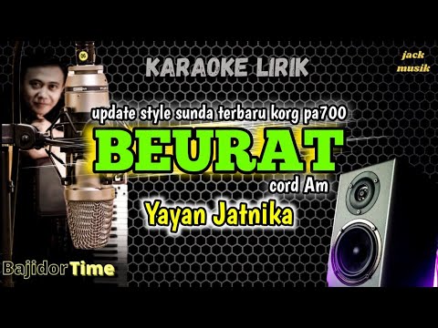 🔴BEURAT YAYAN JATNIKA KARAOKE KOPLO JAIPONG