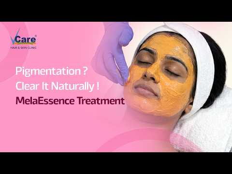 MelaEssence Treatment | Advanced Solution for Pigmentation & Uneven Skin Tone | VCare