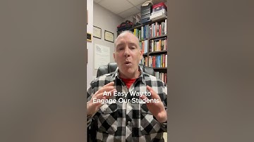 An Easy Way to Engage Our Students