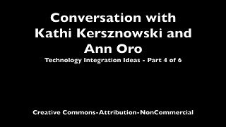 2018 Technology Integration Conversation Part 4