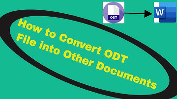How to Convert ODT File into Other Documents|Technical Videos|Text,Rich Document