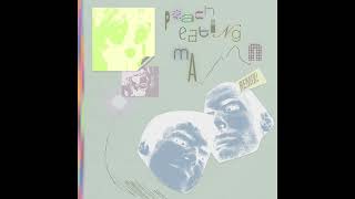 Peach Eating Man (Fred Afraid Remix)
