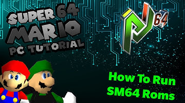 SM64 PC Tutorial:How to Open SM64 Rom Hacks