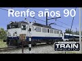 Renfe años 90 - Train Simulator 2021