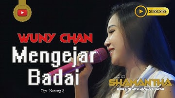 Mengejar Badai (Cover) - Wuny Chan - NEW SHAMANTHA