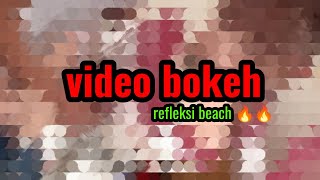  bokeh full HD relaxation on the beach