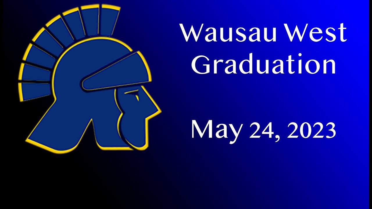 Wausau West Graduation Ceremony May 24 2023 YouTube wausau-west-graduation-ceremony-may-24-2023-youtube