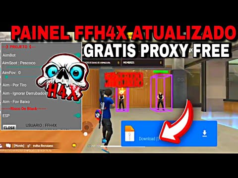PAINEL FFH4X ATUALIZADO LINK DIRETO SEM BAN MOD MENU PROXY GRATIS PAINEL FFH4X AIMBOT INJETOR