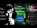 How to Create a Playlist on the Amazon Music app - Tech Savvy Senior iPhone Tutorial image