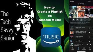 How to Create a Playlist on the Amazon Music app - Tech Savvy Senior iPhone Tutorial screenshot 4