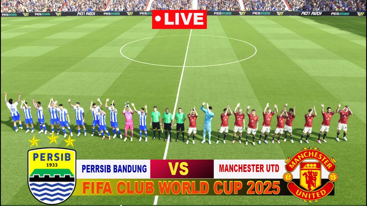 PERSIB BANDUNG VS MANCESHTER UTD  FIFA WORLD CUP  CHAMPIONS LEAGUE  SIMULASION GAME