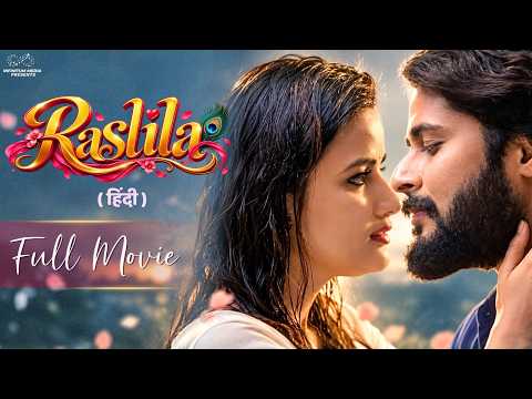 Raslila Full Movie | Siri | Shrihan | Blockbuster Romantic Hindi Movie 2026 | Latest South Dubbed
