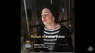 Gülnur Kaya - Geri Gelen Mektup