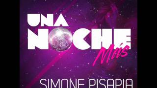 simone pisapia ft jonathan la LoKura- una noche mas(bardallo dj remix)