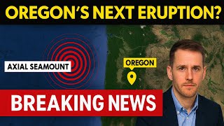 OREGON’S HIDDEN VOLCANO WAKES. 300 QUAKES IN 24 HOURS!
