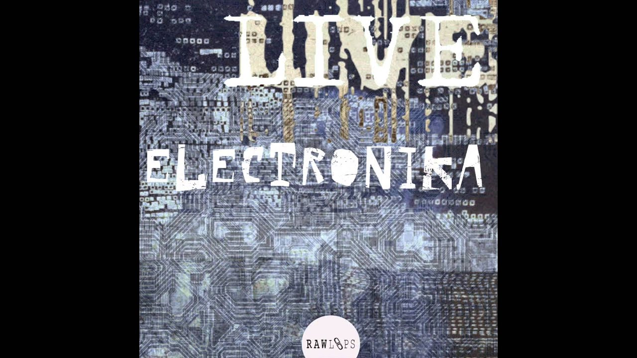 Raw Loops - Live Electronika Audio Demo