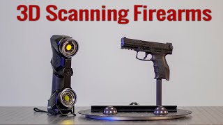 3D Scanning Firearms - Handguns, AR's, Rifles for Holsters, Grips, Clips & Accessories