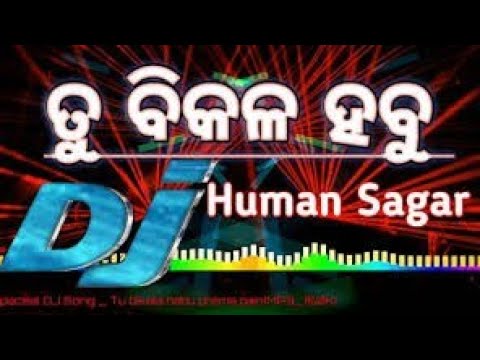 Tu bikala habu Prema tike Pai lo || 2019 Human Sagar Odia New sad heart touching (high bass) dj song