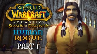 Classic WoW: Season of Discovery Playthrough | Human Rogue | Part 1: Northshire Valley