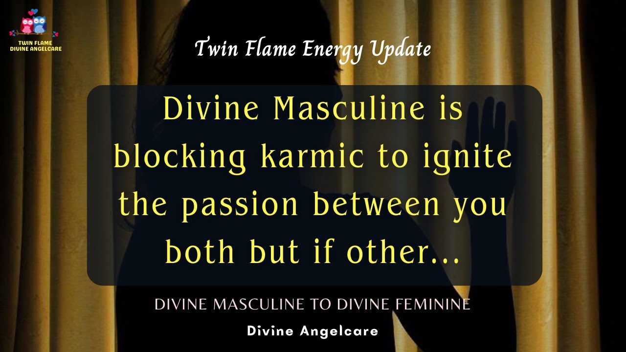 DM TO DF TODAY | He is blocking karmic | Twin flame energy update ...