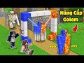 bqThanh và Ốc Nâng Cấp Thành Công GOLEM Siêu Vip Kết Hợp Giữa Nước và Lava Trong Minecraft