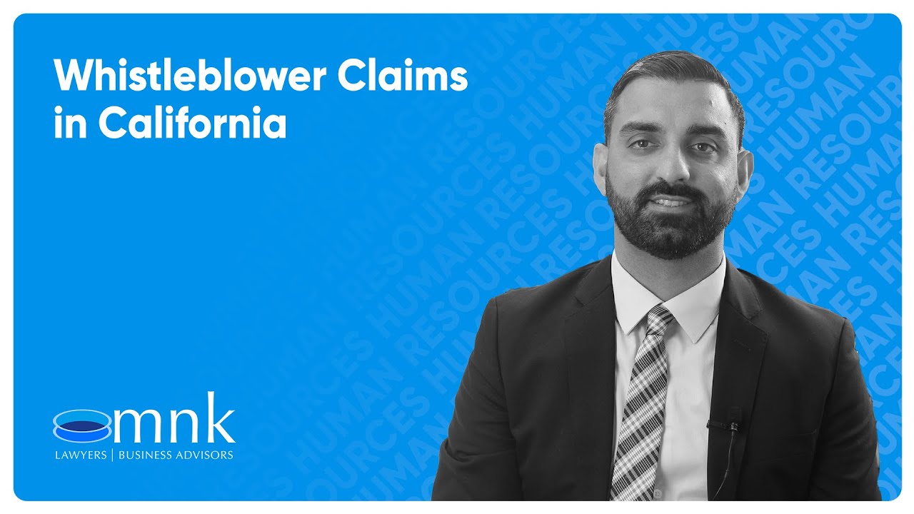 Whistleblower Claims in California MNK Law YouTube
