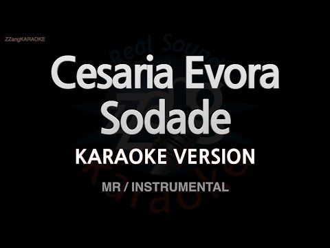 Cesaria Evora - Sodade (Instrumental) (Karaoke Version)