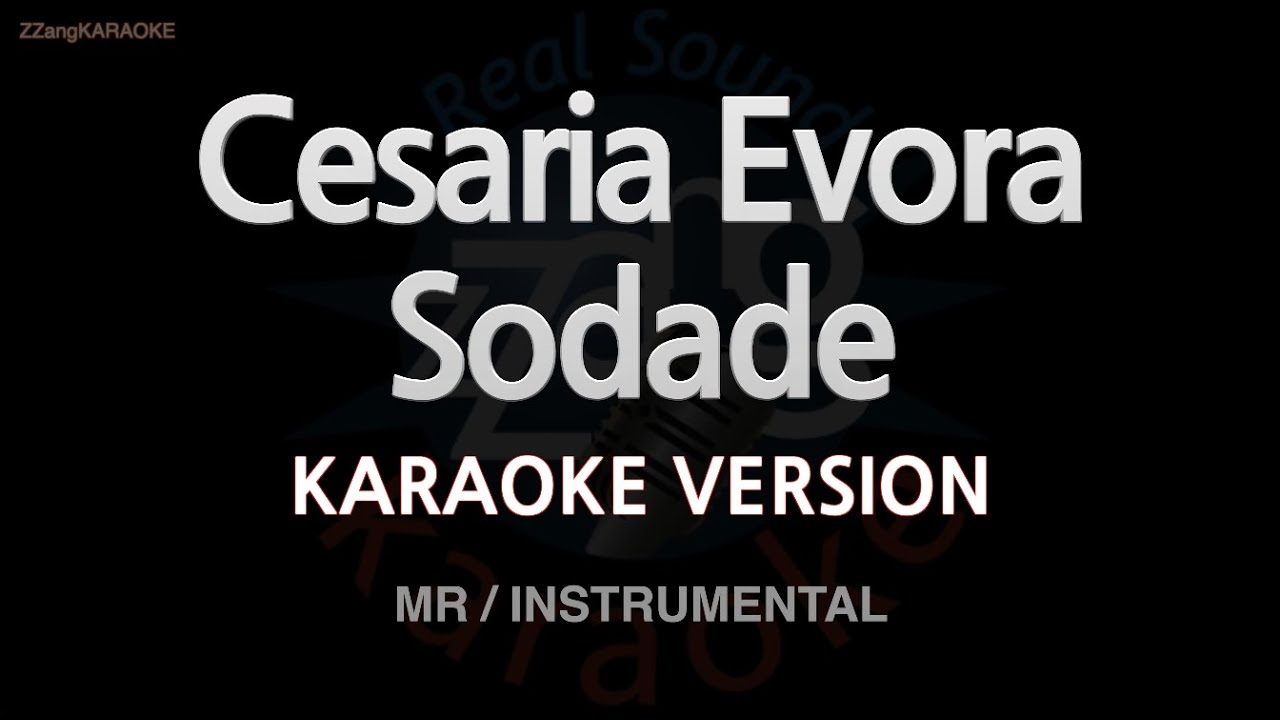 Cesaria Evora - Sodade (Instrumental) (Karaoke Version)