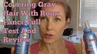 Covering Gray Hair (Temporary) With Roux FanciFull  Test And Review