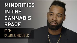 Why aren't there more minorities in the cannabis space