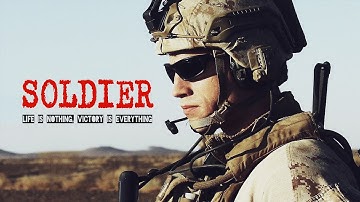 "SOLDIER" - Military Motivation