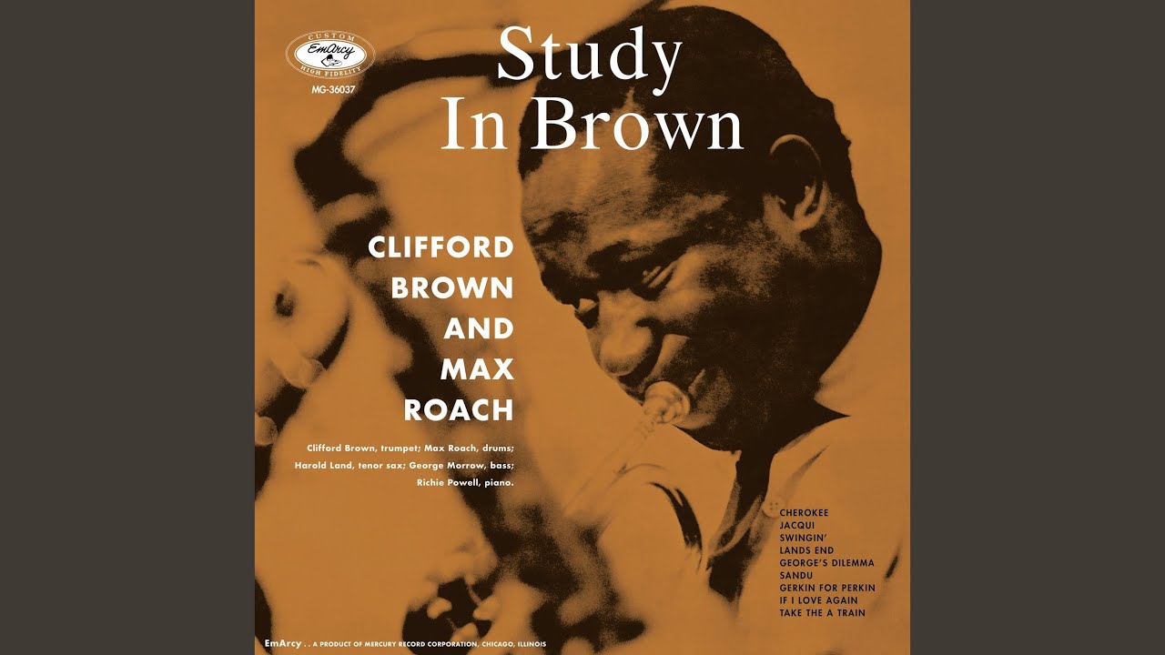 ジャズレコード　クリフォードブラウン／スタディ・イン・ブラウン STUDY IN BROWN/CLIFFORD BROWN/クリフォード・ブラウン｜JAZZ