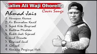 Vol 3, Salim Ali Waji Ohorella Cover Songs ' Ahmad Jais '