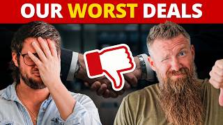 The Three WORST Real Estate Deals We've Made