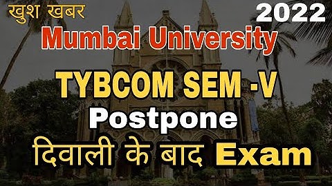 Mumbai  University SEM - V Exam Postpone || Exam schedule after Diwali || TYBCOM SEM -V Exam News