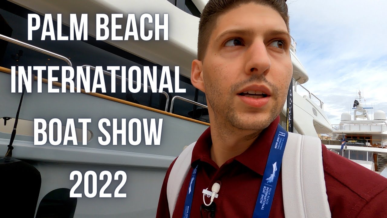 ⁣SuperYachts at the 2022 Palm Beach International Boat Show | Yacht Addiction Behind the Scenes