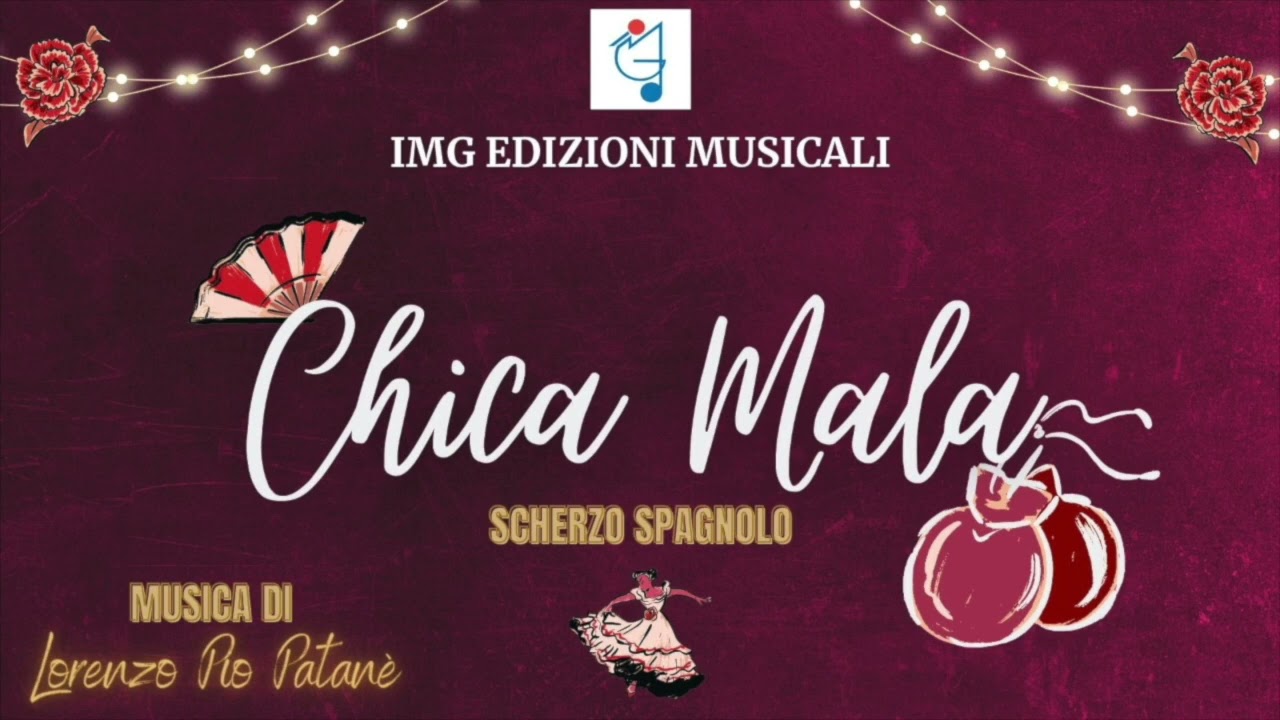 CHICA MALA scherzo spagnolo Porta Allegria alla Tua Banda marcia per banda