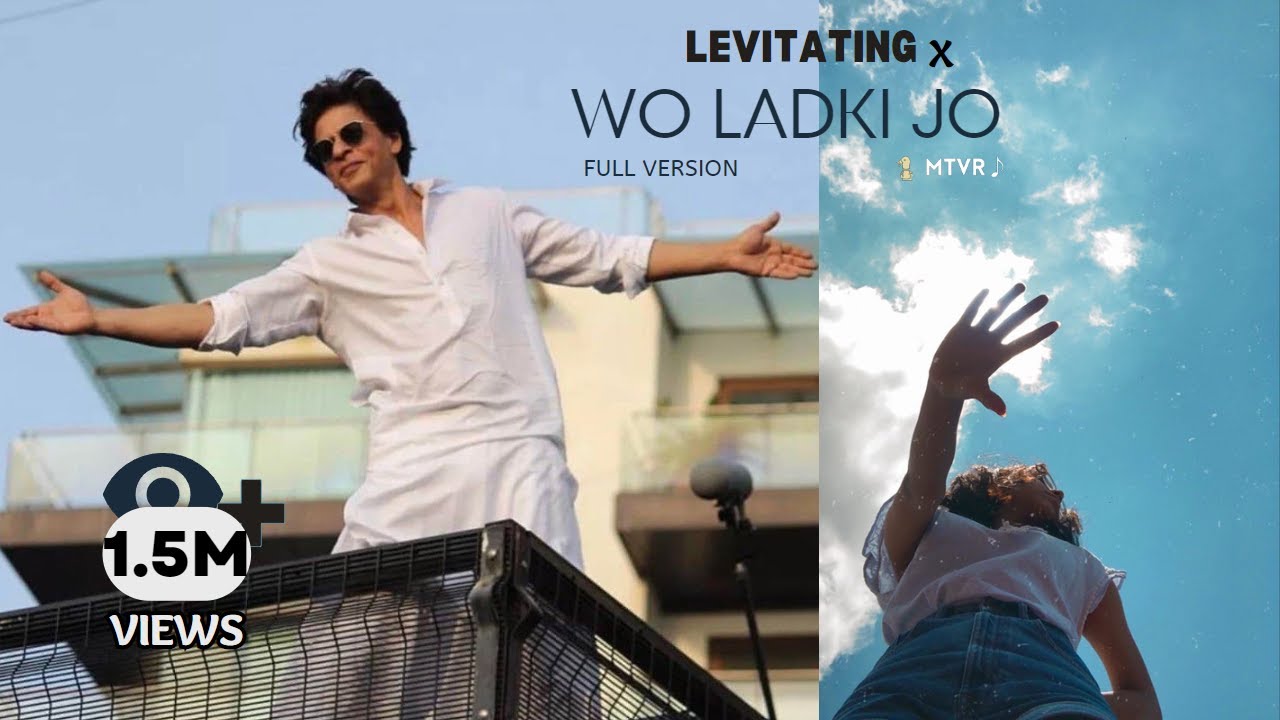 Levitating x Wo Ladki Jo Sabse Alag Hai  MTVR Mashup  Dua Lipa x Abhijeet  Full Version Extended