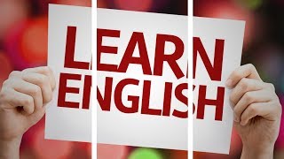 10 خطوات لتعلم وإتقان اللغة الإنجليزية لوحدك
