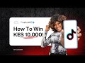 How to Win Our KES 10,000 Creator's Toolkit!